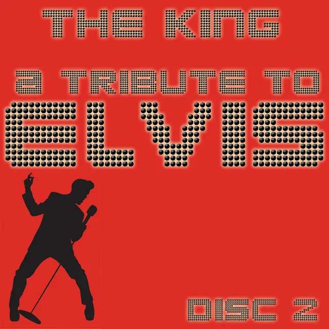 A Tribute To Elvis Presley Vol 2