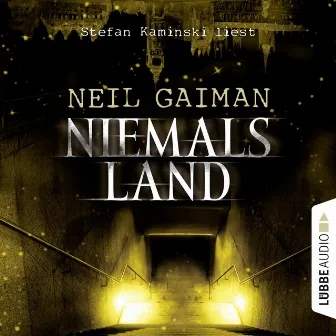 Niemalsland by Neil Gaiman