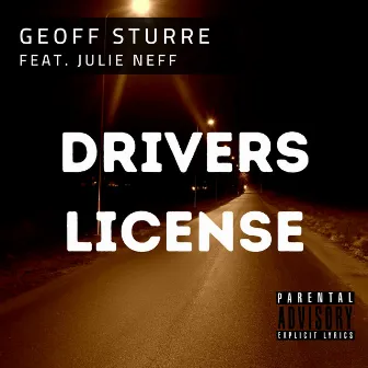 Drivers License (feat. Julie Neff) by Geoff Sturre