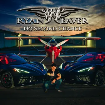 No Second Chance by Ryan Weaver