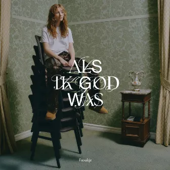 Als Ik God Was by Froukje