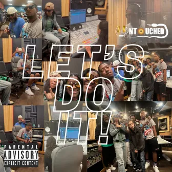 Let's Do It! by Untouched Live