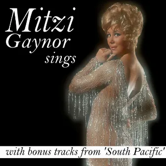 Mitzi Gaynor Sings by Mitzi Gaynor