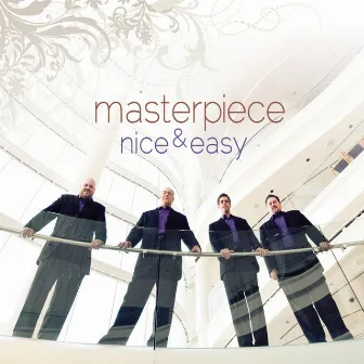 Nice & Easy by Masterpiece