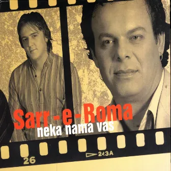 Neka Nama Vas by Sarr-E-Roma