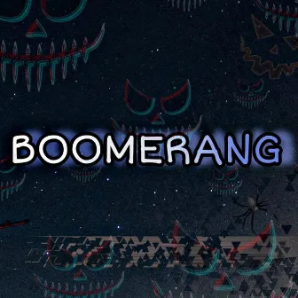 BOOMERANG by Zito