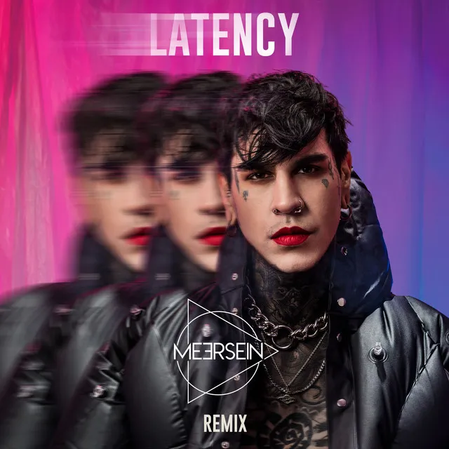 Latency (Meersein Remix)