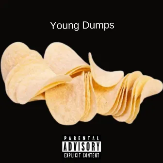 Pringles by Young Dumps