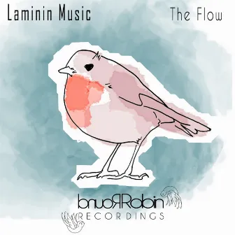 The Flow by Laminin Music