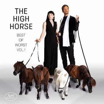 The High Horse: Best of the Worst, Vol. 1 by Simon Bucher