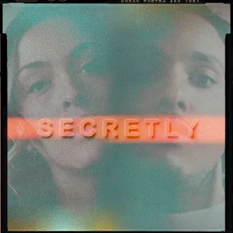 Secretly by Liana