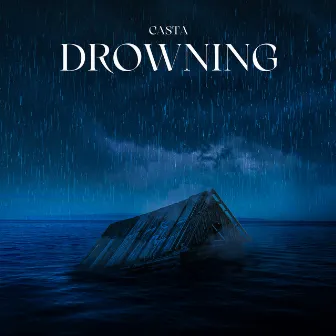 Drowning by Casta