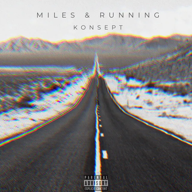 Miles & Running