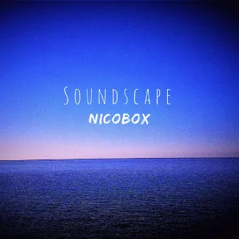 Soundscape by Nicobox