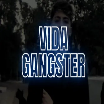 Vida Gangster - (Rkt) by NachoMix