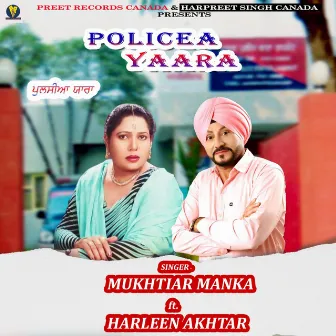 Policea Yaara by Harleen Akhtar