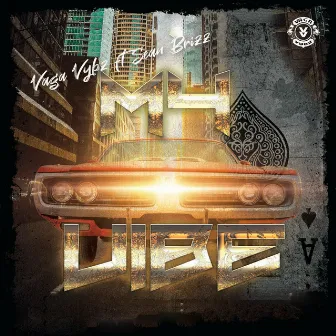 My Vibe by Vaga Vybz