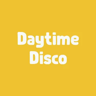 Daytime Disco by Dutch Rhythm Combo