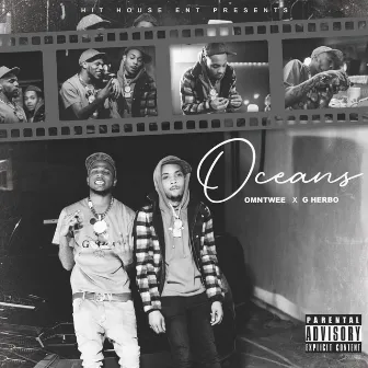 Oceans (feat. G Herbo) by Omn Twee