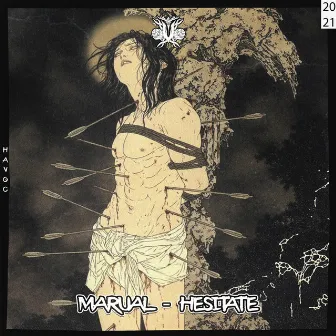 Hesitate by Marual