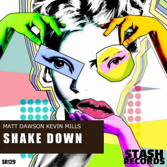 SHAKE DOWN by Matt Dawson