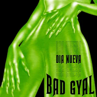 BADGYAL by Dia Nueva