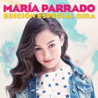 María Parrado (Edición Especial Gira) by 