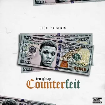 Counterfeit by TruGwap