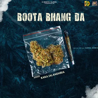 Boota Bhang Da by Kaka Jalandhria