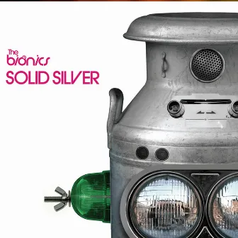 Solid Silver by The Bionics