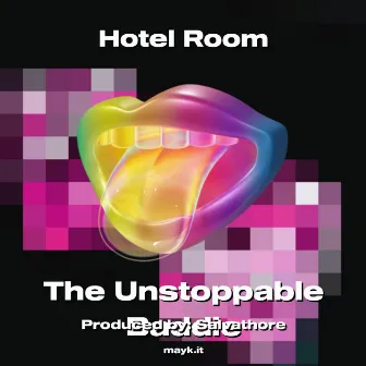 Hotel Room by The Unstoppable Baddie