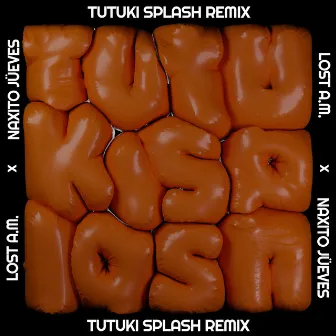 TUTUKI SPLASH ULTRAWET (REMIX) by naxito jüeves