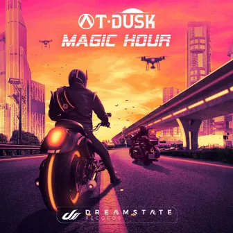 MAGIC HOUR by atDusk