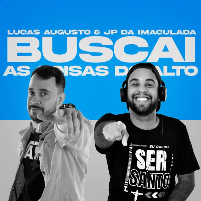 Buscai as Coisas do Alto