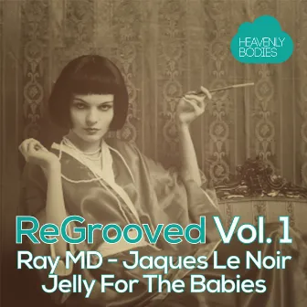 ReGrooved, Vol. 1 by Deep J