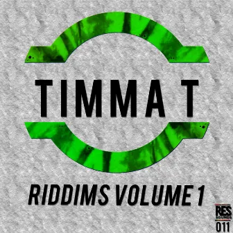 Riddims, Vol. 1 by Timma T