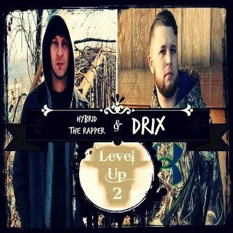 Level Up 2 by Drix