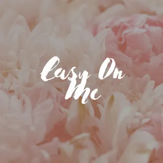 Easy On Me by Covers Culture