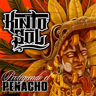 Protegiendo El Penacho by Kinto Sol