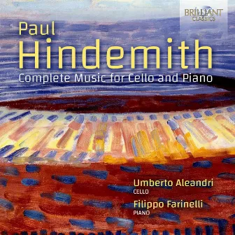 Hindemith: Complete Music for Cello and Piano by Umberto Aleandri