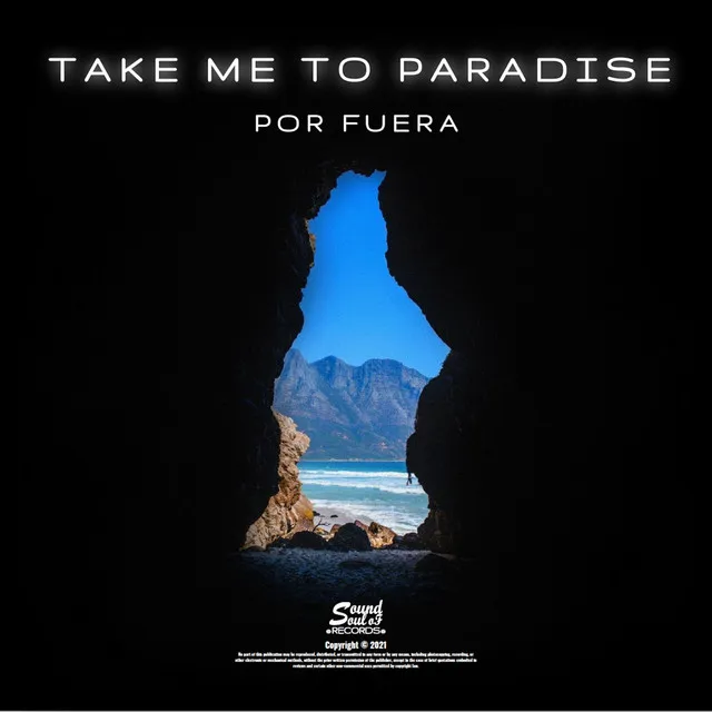 Take Me to Paradise - Extended Mix