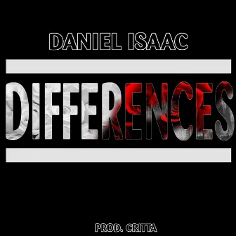 Differences by Daniel Isaac