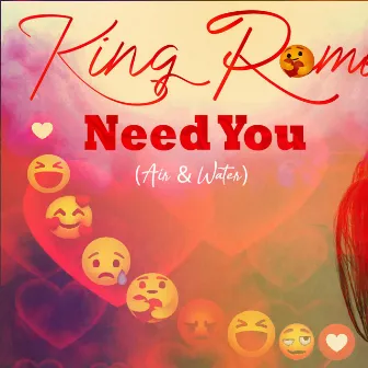 need you by King Rome