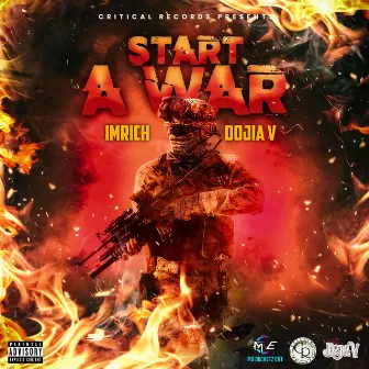 Start a War by Dojia V