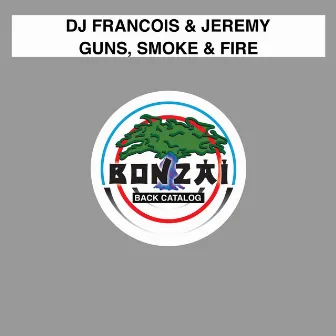 Guns, Smoke & Fire by Jeremy