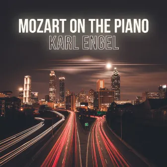 Mozart on the Piano by Karl Engel