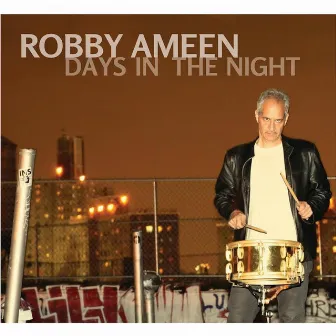 Days in the Night by Robby Ameen