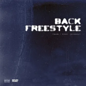 Back Freestyle by Touri