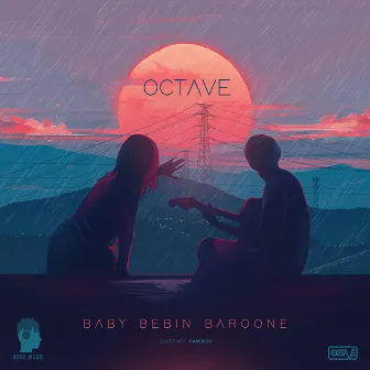 Baby Bebin Baroone by Octave