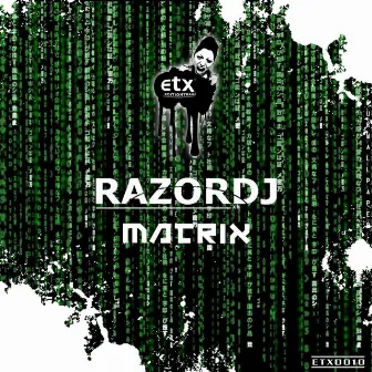 Matrix by Razor DJ